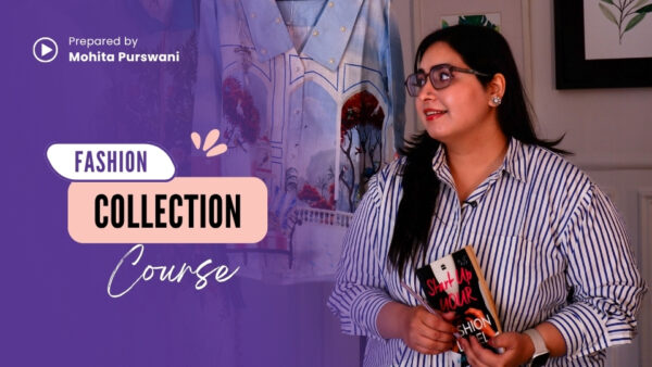 Fashion Collection Course
